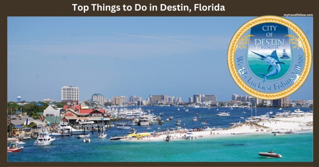 Top Things to Do in Destin, Florida